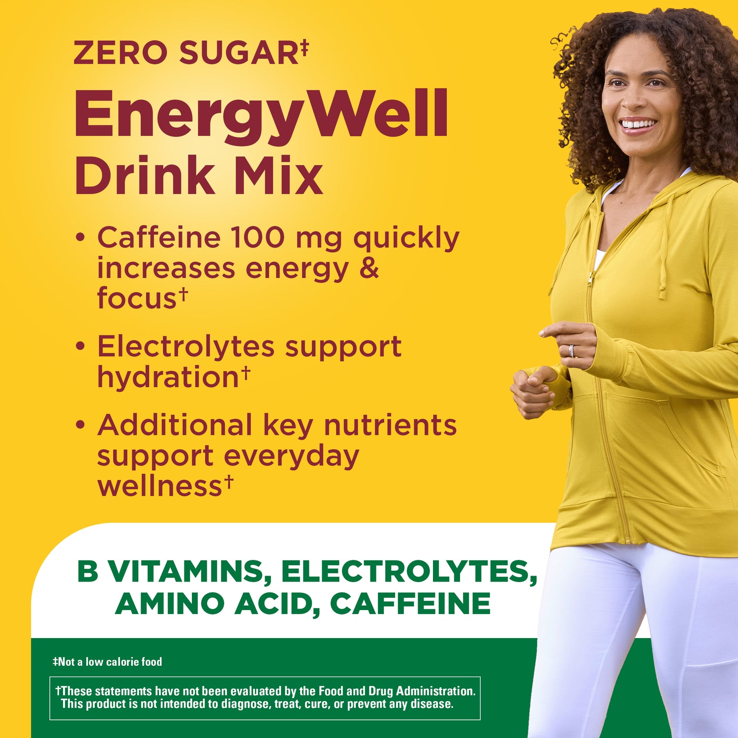 Zero Sugar‡ EnergyWell Drink Mix | Woman in a yellow jacket with text about EnergyWell drink mix benefits highlighting 100 mg caffeine for energy and focus, electrolytes for hydration, and daily wellness support on a yellow background