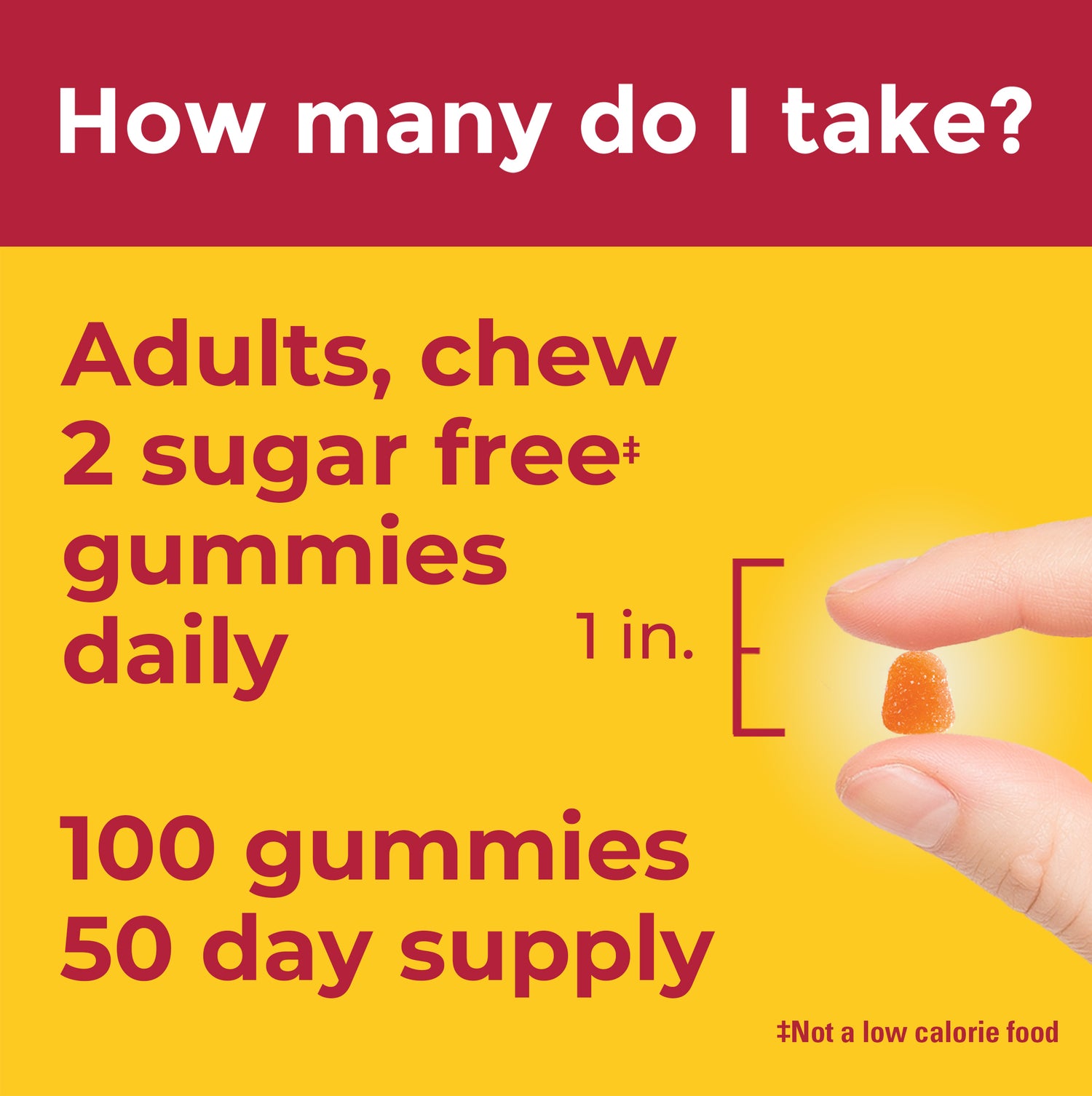 Zero Sugar‡ Vitamin C Gummies 250 Mg Per Serving | Instructional graphic about taking sugar-free gummies with text and a hand holding a gummy.